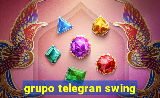 grupo telegran swing